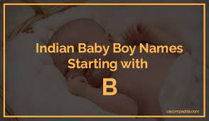 Indian boy baby names starting with a list, hindu boy baby names with letter a. Indian Baby Boy Names Starting With B Cacompadda