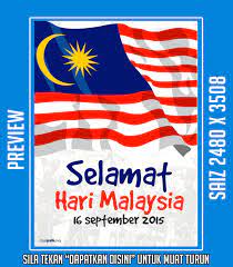 Senarai poster hari kemerdekaan yang terbaik dan boleh di muat turun. Poster Sambutan Hari Malaysia 2015 Koleksi Grafik Untuk Guru