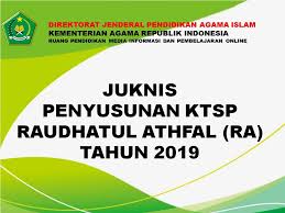 Mata pelajaran sekolah menengah kejuruan jurusan tkj kurikulum 2013 revisi 2017 kelas x, xi, xii sesuai. Juknis Penyusunan Ktsp Raudhatul Athfal Ra Tahun 2019 Ruang Pendidikan