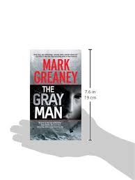 Dī gureiman) is a japanese manga series written and. The Gray Man Greaney Mark 9780515147018 Amazon Com Books