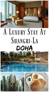 Hotel Review Shangri La Doha Hotel Hotels And Resorts Shangri La Hotel