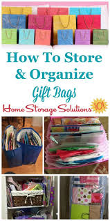 Ideas To Store Organize Gift Bags Gift Bag Organization Gift Wrap Organization Gift Bag Storage