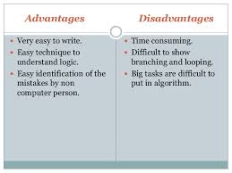 Advantages And Disadvantages Of Algorithm And Flowchart