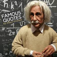 Motivational Quotes From Albert Einstein Albert Einstein Quotes Albert Einstein Einstein