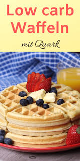 Low Carb Waffeln Mit Quark In Unter 10 Minuten Quark Waffeln Low Carb Waffeln Low Carb Waffeln Mit Quark