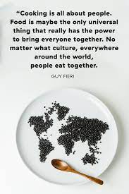 20 Best Food Quotes From Famous Chefs Great Sayings About Eating