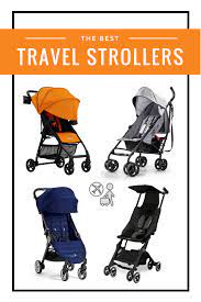 The Ultimate Guide To Finding The Best Travel Stroller Best Travel Stroller Best Lightweight Stroller Travel Stroller