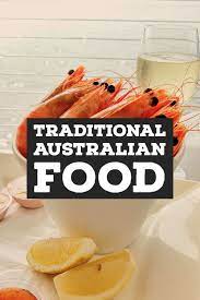 Traditional Australian Food Australian Food Traditional Australian Food Australia Food