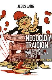 Reseña de "Negocio y traición" de Jesús Laínz |