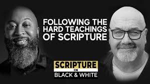 Scripture in Black & White: Episode #14