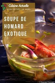Soupe De Homard Exotique Recettes Recette Recette Recette Entree Bonne Recette