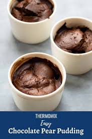 Thermomix Chocolate Pear Pudding Recipe In 2020 Thermomix Baking Sweet Recipes Thermomix Recipes