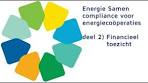 Compliance voor energiecoöperaties deel 2: Financieel toezicht - YouTube
