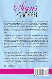 Signs and Wonders: The Relationship Between Synchronicity and the  Miraculous in Depth Psychology and Religion: Asomaning, David:  9781733521307: ...