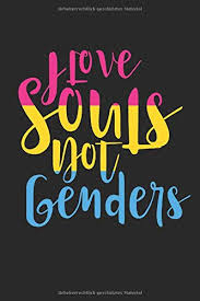 Последние твиты от lgbt (@lgbt). I Love Souls Not Genders Handlettering Spruch Fur Pansexuelle Queers Transgender Gay Pride Notizbuch Din A5 120 Seiten Punktraster Fur Notizen Organizer Schreibheft Planer Tagebuch Amazon De Publishing Rainbow Bucher