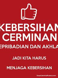 Alam sekitar adalah anugerah tuhan yang amat bernilai kepada kesejahteraan kehidupan. Cara Memupuk Amalan Menjaga Kebersihan