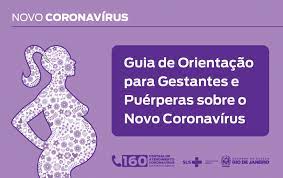 A nossa sociedade tem o estigma de diante do nascimento de um filho. Saude Rj Noticias Covid 19 Guia De Orientacao Gestantes E Puerperas
