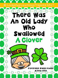 There Was An Old Lady Who Swallowed A Clover From Ladybug Learning Projects Vocabulary Words Learning Projects Vocabulary