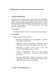 Sedangkan dalam hubungan industrial, hanya dikenal tunjangan jabatan saja, yang diberikan oleh perusahaan kepada karyawan dengan golongan jabatan tertentu. Tugas Budaya Organisasi Visi Misi