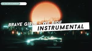 Brave girls merupakan grup wanita. Brave Girls We Ride Instrumental Brave Girls ë¸Œë ˆì´ë¸Œê±¸ìŠ¤ Amino
