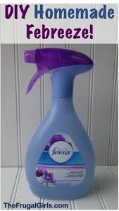Diy Homemade Febreze Recipe Homemade Febreze Homemade Cleaning Supplies Cleaners Homemade