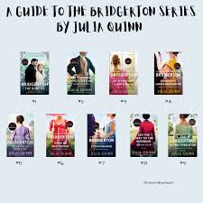 A Guide to The Bridgerton Series by Julia Quinn – allonsythornraxx