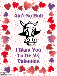Ain T No Bull I Want You To Be My Valentine Download And Print Your Own Andocon Viking Cow Valentines For Free At Valentines Cards Be My Valentine Valentine