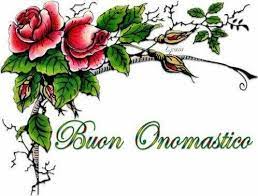 Pin Di Livia Zazzarino Su Buon Onomastico Buon Onomastico Onomastico Immagini