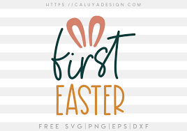 Download Free First Easter Svg Caluya Design