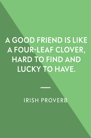 Patrick's day quotes about being irish. 41 St Patrick S Day Quotes And Irish Blessings For Good Luck