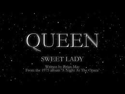 Check spelling or type a new query. Sweet Lady Queen Letra De La Cancion Cifra Club