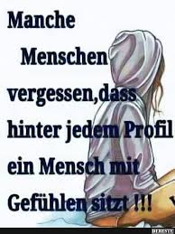 Manche Menschen Vergessen Dass Hinter Jedem Profil Lustige Bilder Spruche Witze Echt Lustig Nachdenkliche Spruche Spruche Indianische Weisheiten