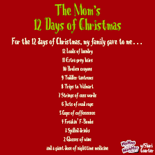 The Mom S 12 Days Of Christmas Hahas For Hoohas