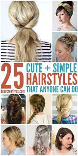Easy hairstyles for thick hair do a french braid on one side of the hair starting from the hairline up to the very end. Hairstyles Simple Hairstyles For Long Hair That Anyone Can Do