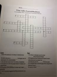 We did not find results for: Name The Us Constitution Complete The Crossword Chegg Com