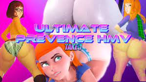 Ultimate Prevence HMV [Take 1]