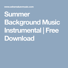 Pin On Best Summer Music