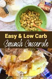 The Best Low Carb Squash Casserole Recipe Yellow Squash Recipes Easy Yellow Squash Recipes Healthy Crockpot Recipes