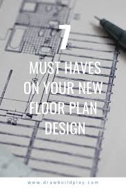 Home Building Checklist Choosing A Floor Plan Building A House Home Design Floor Plans Floor Plan Design
