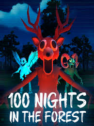 100 Nights İn The Forest