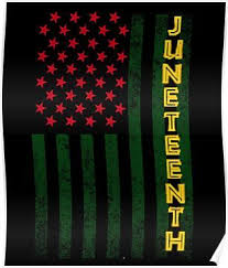 Juneteenth make a flag for what is a flag? Juneteenth Freedom Day American Flag With African Colors Poster By Highparkoutlet In 2021 Black History Quotes African Colors African American Flag