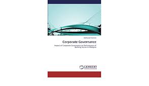 ・sample requests are for legal residents of malaysia with a valid postal address. Corporate Governance Impact Of Corporate Governance On Performance Of Banking Sector In Malaysia Amazon De Bahreini Mahboubeh Fremdsprachige Bucher