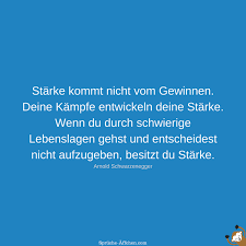 Stärke Kommt Nicht Vom Gewinnen Deine Kämpfe Entwickeln Deine