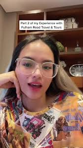 Experience with Fulham Road Travel & Tours