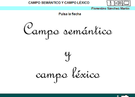 http://cplosangeles.juntaextremadura.net/web/edilim/tercer_ciclo/lengua/vocabulario/semantico_lexico/semantico_lexico.html