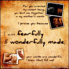 Check spelling or type a new query. For You Created My Inmost Being You Knit Me Together In My Mother S Womb I Praise You Because I Am Fearfully An Bible Verse For Moms Psalm 139 13 Psalms