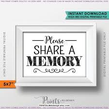 Share A Memory Sign Please Write A Memory Share Memories Etsy Printable Signs Memories 5x7 Sign