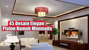 Tentu saja tema acara halal bihalal memang telah banyak dicari oleh orang di internet. 45 Desain Plafon Ruang Tamu Rumah Minimalis Modern Youtube