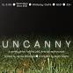 Uncanny: A Variety Show of the Odd, Strange and event image