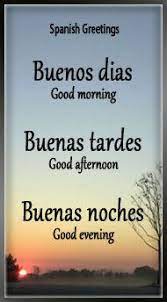 How to say 'good night,' 'good evening' and 'good afternoon' in spanish. Spanish Greetings Goodbye In Spanish Espanol To English Spanish Greetings Good Afternoon In Spanish Goodbye In Spanish